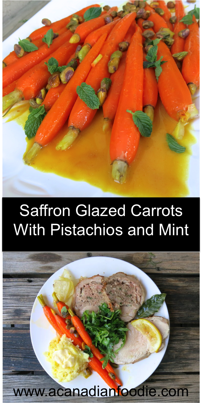 Saffron Glazed Carrots with Pistachios and Mint is a side in Larissa Prouse's festive Canadian Holiday Meal Series #ACFValerieCookingWithYOU! #ACFValerieCookingWithYOU #glazedcarrots #saffronglazedcarrots #holidaymeal