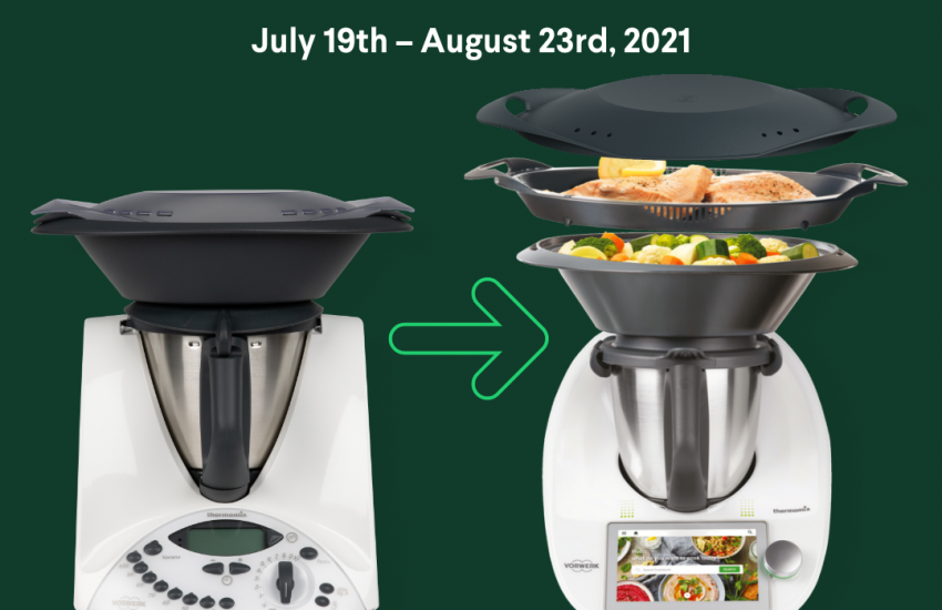 Thermomix TM31 220 Volt Trade-In for 795 CAD Limited Time August 2021